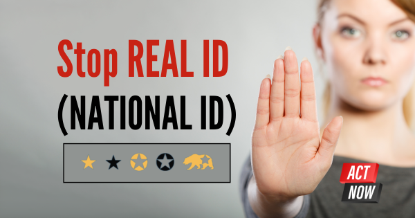 Stop REAL ID (NATIONAL ID) | AlignAct